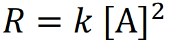 2nd Order Rate Law: For a ____ order reaction: Rate Law: Integrated Rate Law:
