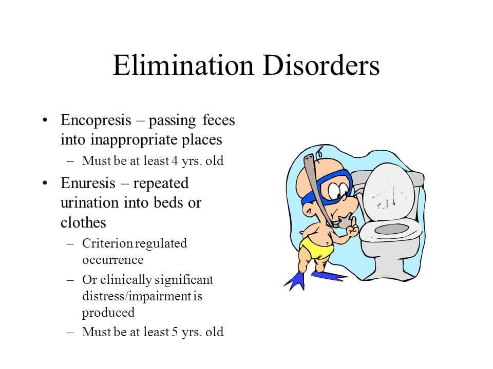 Elimination disorders are disorders that concern the elimination of urine or feces from the body at inappropriate times…