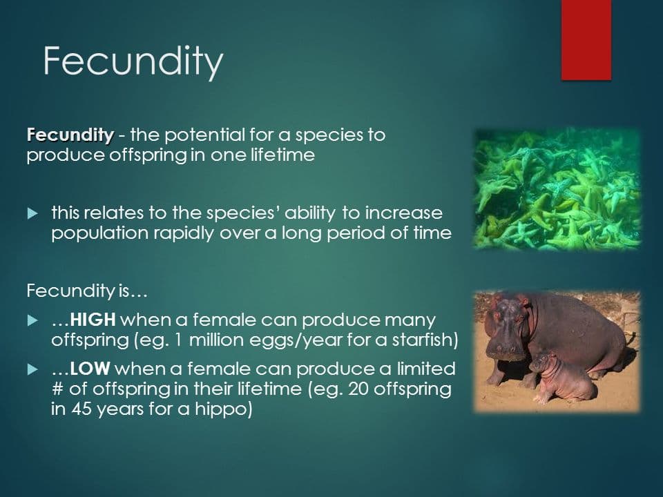 Fecundity is the potential to reproduce and how much a single person can reproduce i.e. how many children a single woma…