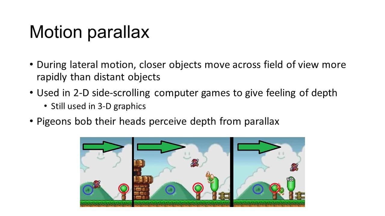 Motion parallax is a monocular depth cue that refers to the fact that objects moving at a constant speed across the fra…