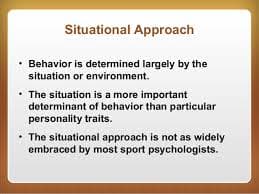 The situational approach to behavior theory states that different situations demand different behavioral approaches