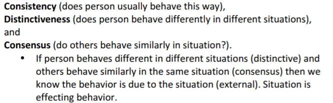 external attribution of behavior depends on consistency, distinctiveness, and consensus