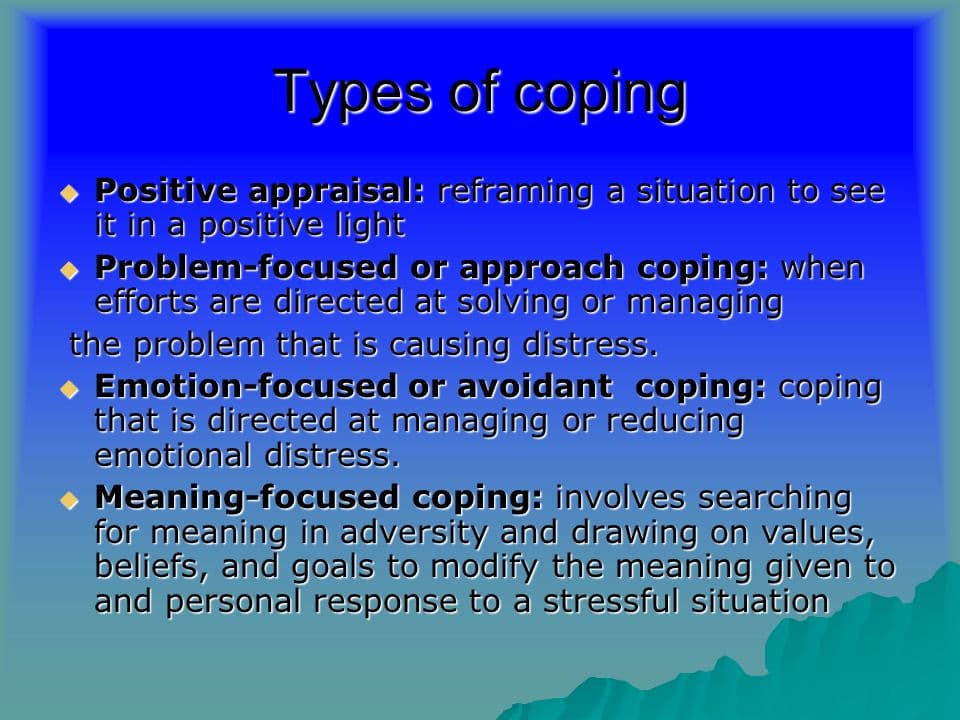 slide: Meaning-focused coping is when a person copes with a stressor by trying to derive meaning from it